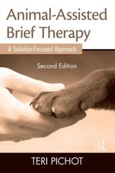 Cover Art for 9780415889612, Animal-Assisted Brief Therapy by Teri Pichot