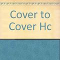 Cover Art for 9781853451676, Cover to Cover Hc by Hughes, Partridge