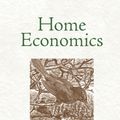 Cover Art for 9781582434858, Home Economics by Wendell Berry