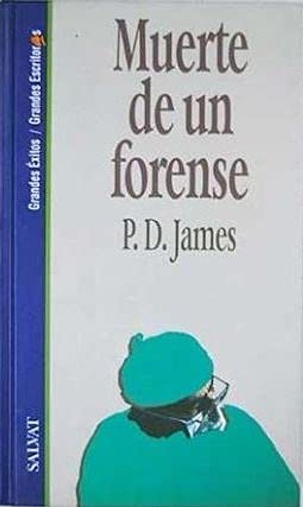 Cover Art for 9788434590175, Muerte de un forense by P.D. James