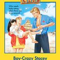 Cover Art for B009KVGZ3G, The Baby-Sitters Club #8: Boy-Crazy Stacey (Baby-sitters Club (1986-1999)) by Ann M. Martin