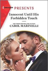 Cover Art for 9781335738660, Innocent Until His Forbidden Touch by Carol Marinelli