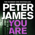 Cover Art for B00SN935ZM, You Are Dead (Roy Grace series Book 11) by Peter James