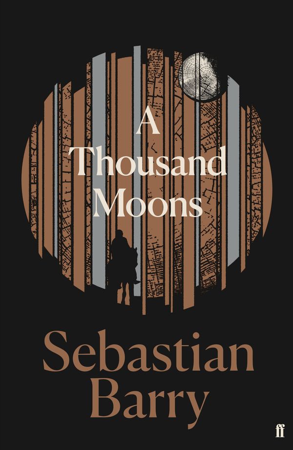 Cover Art for 9780571333387, A Thousand Moons by Sebastian Barry