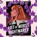 Cover Art for 9780525497837, A Semi-Definitive List of Worst Nightmares by Krystal Sutherland