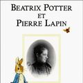 Cover Art for 9782070552030, Beatrix Potter: Beatrix Potter ET Pierre Lapin by Nicole Savy
