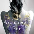 Cover Art for B085L2RN3Z, Archangel's Sun (The Guild Hunter Series) by Nalini Singh