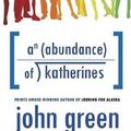 Cover Art for 9781423324515, An Abundance of Katherines by John Green