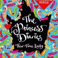 Cover Art for 9780230767966, The Princess Diaries 3: Third Time Lucky by Meg Cabot