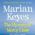 Cover Art for 9781405911832, The Mystery of Mercy Close by Marian Keyes