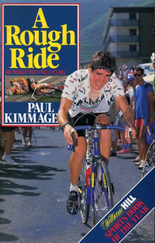 Cover Art for 9781407030203, A Rough Ride: An Insight into Pro Cycling by Paul Kimmage