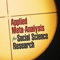 Cover Art for 9781609185015, Applied Meta-Analysis for Social Science Research by Noel A Card