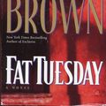 Cover Art for 9781568653549, Fat Tuesday, Large Print by Sandra Brown