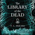 Cover Art for B08LDQCLM5, The Library of the Dead by T. L. Huchu