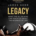 Cover Art for 9780349134697, Legacy by James Kerr