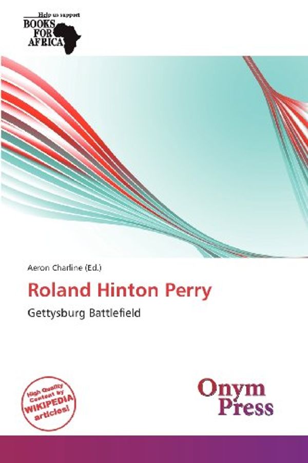 Cover Art for 9786138712367, Roland Hinton Perry by Aeron Charline (editor)