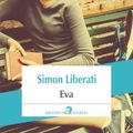 Cover Art for 9789734663866, Eva by Simon Liberati