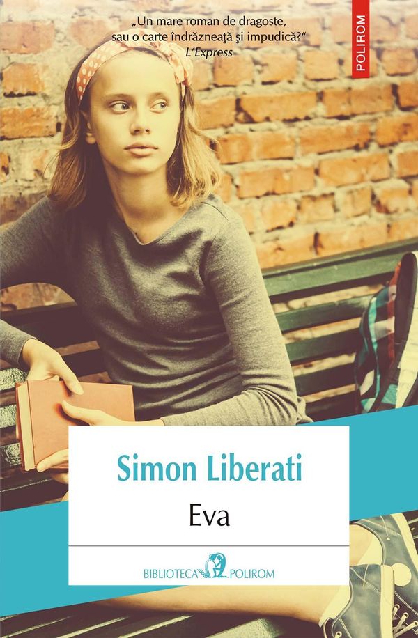 Cover Art for 9789734663866, Eva by Simon Liberati