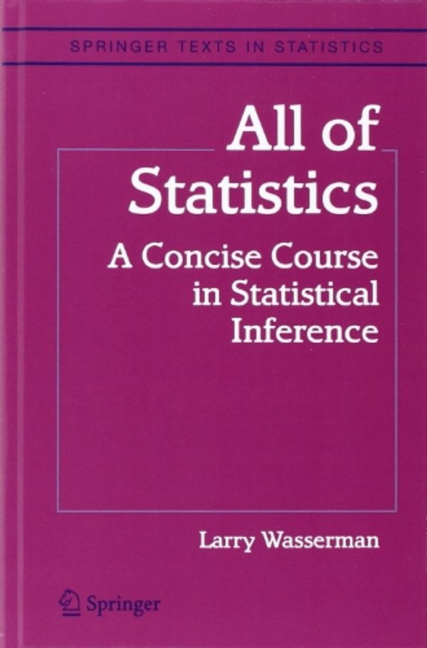 Cover Art for 9780387402727, All of Statistics by Larry Wasserman