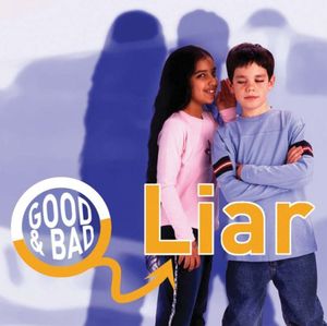 Cover Art for 9781842343951, Liar (Good & Bad) by Janine Amos
