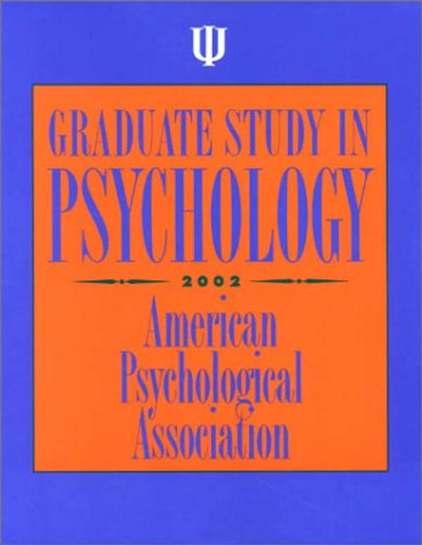 Cover Art for 9781557988140, Graduate Study in Psychology 2002 by American Psychological Association