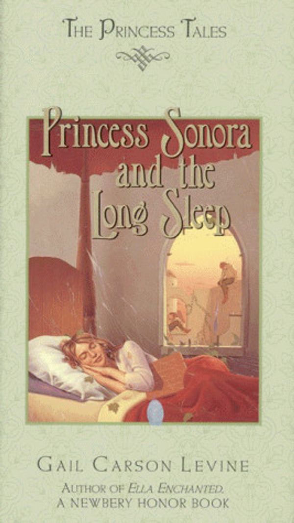 Cover Art for 9780060280659, Princess Sonora and the Long Sleep by Gail Carson Levine