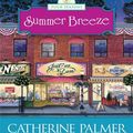 Cover Art for 9780786296156, Summer Breeze by Catherine Palmer