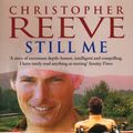 Cover Art for 9781407099248, Still Me by Christopher Reeve