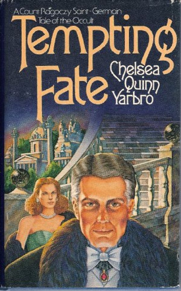 Cover Art for 9780312790875, Tempting Fate by Yarbro, Chelsea Quinn