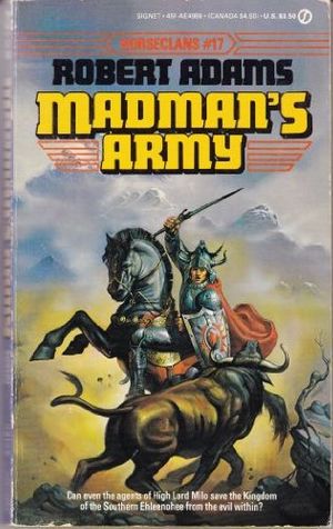Cover Art for 9780451149688, Madman's Army by Robert Adams