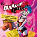 Cover Art for 9781401294465, Harley Quinn by Amanda Conner & Jimmy Palmiotti Omnibus Vol. 3 by Amanda Conner, Jimmy Palmiotti