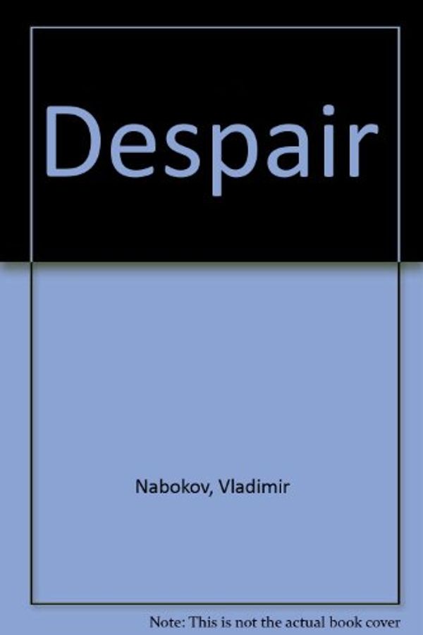 Cover Art for 9780399500657, Despair by Vladimir Nabokov