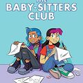 Cover Art for B0861FBFGM, Claudia and the New Girl (The Baby-sitters Club Graphic Novel #9) (The Baby-Sitters Club Graphix) by Ann M. Martin