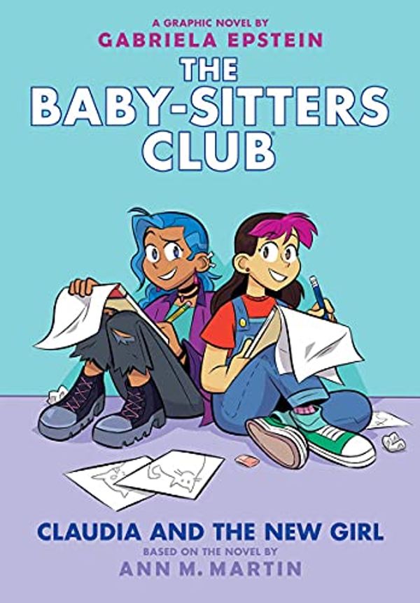 Cover Art for B0861FBFGM, Claudia and the New Girl (The Baby-sitters Club Graphic Novel #9) (The Baby-Sitters Club Graphix) by Ann M. Martin