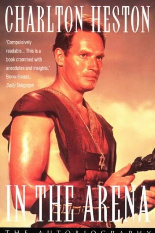 Cover Art for 9781572972674, In the Arena by Charlton Heston