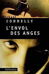 Cover Art for 9782020351652, Envol des anges (L') by Michael Connelly