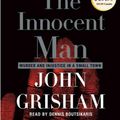 Cover Art for 9780739365670, The Innocent Man by John Grisham