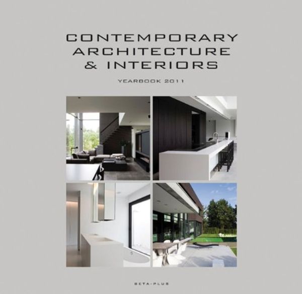Cover Art for 9789089440730, Contemporary Architecture & Interiors by Wim Pauwels