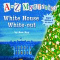 Cover Art for 9780307477835, White House White-Out by Ron Roy