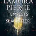 Cover Art for 9780008304331, Tempests and Slaughter by Tamora Pierce