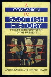 Cover Art for 9780816023981, Companion to Scottish History by Ian Donnachie, George Hewitt