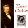 Cover Art for 9781850721840, Thomas Clarkson: A Biography by Ellen Gibson Wilson