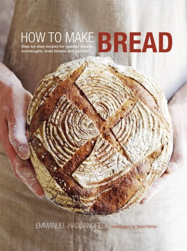 Cover Art for 9781849751407, How to Make Bread by Emmanuel Hadjiandreou