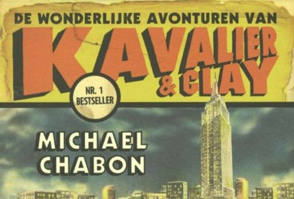 Cover Art for 9789049801847, De wonderlijke avonturen van Kavalier en Clay by Michael Chabon