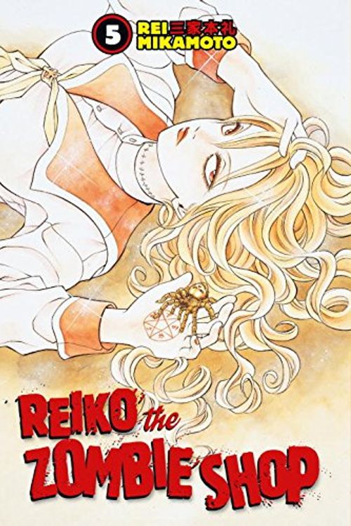 Cover Art for 9781593076108, Reiko The Zombie Shop Volume 5 by Rei Mikamoto