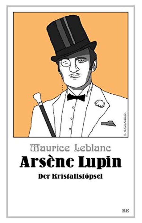 Cover Art for B06ZZCCN1J, Arsène Lupin - Der Kristallstöpsel by Maurice Leblanc