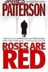 Cover Art for 9781435296190, Roses Are Red (Alex Cross) by James Patterson