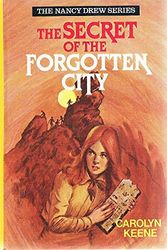 Cover Art for 9780001604469, Secret of the Forgotten City (Nancy Drew mystery stories / Carolyn Keene) by Carolyn Keene