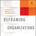 Cover Art for 9781119584001, Reframing Organizations & The Leadership Challenge & Practicing Leadership Principles and Applications Set by Lee G. Bolman, Terrence E. Deal