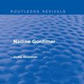 Cover Art for 9781138799363, Nadine Gordimer by Judie Newman